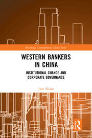 Western Bankers in China: Institutional Change and Corporate Governance book cover
