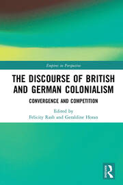 The Discourse of British and German Colonialism: Convergence and Competition book cover