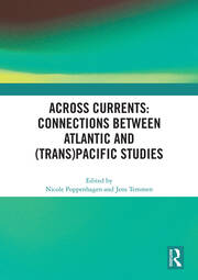 Across Currents: Connections Between Atlantic and (Trans)Pacific Studies book cover