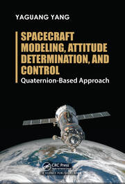 Spacecraft Modeling, Attitude Determination, and Control: Quaternion-Based Approach book cover