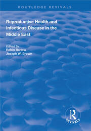 Reproductive Health and Infectious Disease in the Middle East book cover