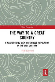 The Way to a Great Country: A Macroscopic View on Chinese Population in the 21st Century book cover