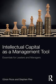 Intellectual Capital as a Management Tool: Essentials for Leaders and Managers book cover