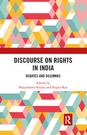 Discourse on Rights in India: Debates and Dilemmas book cover