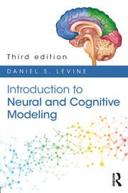 Introduction to Neural and Cognitive Modeling: 3rd Edition book cover