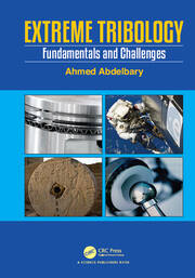 Extreme Tribology: Fundamentals and Challenges book cover