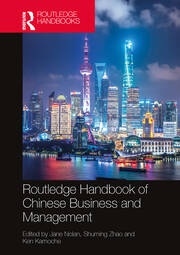 Routledge Handbook of Chinese Business and Management book cover