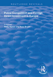 Policy Competition and Foreign Direct Investment in Europe book cover