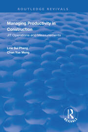 Managing Productivity in Construction: JIT Operations and Measurements book cover