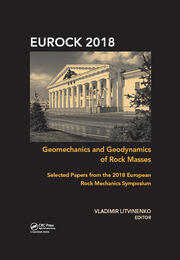 Geomechanics and Geodynamics of Rock Masses: Selected Papers from the 2018 European Rock Mechanics Symposium book cover