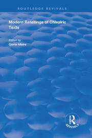 Modern Retellings of Chivalric Texts book cover