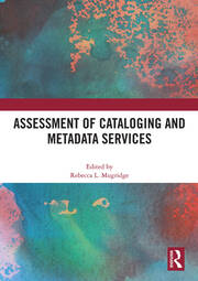 Assessment of Cataloging and Metadata Services book cover