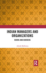 Indian Managers and Organizations: Boons and Burdens book cover