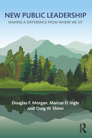 New Public Leadership: Making a Difference from Where We Sit book cover