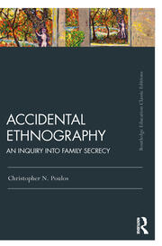 Accidental Ethnography: An Inquiry into Family Secrecy book cover
