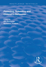 Parenting, Schooling and Children's Behaviour book cover