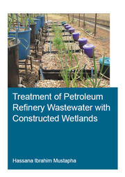 Treatment of Petroleum Refinery Wastewater with Constructed Wetlands book cover