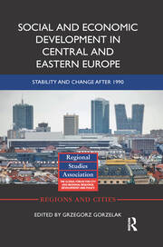 Social and Economic Development in Central and Eastern Europe: Stability and Change after 1990 book cover