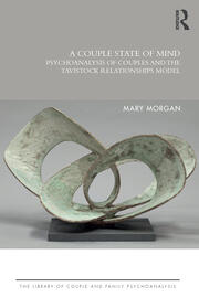 A Couple State of Mind: Psychoanalysis of Couples and the Tavistock Relationships Model book cover