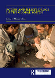 Power and Illicit Drugs in the Global South book cover