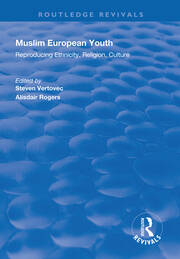 Muslim European Youth: Reproducing Ethnicity, Religion, Culture book cover