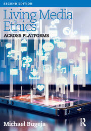 Living Media Ethics: Across Platforms book cover