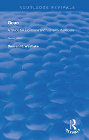 GEAC: A Guide for Librarians and Systems Managers book cover
