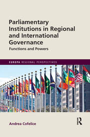Parliamentary Institutions in Regional and International Governance: Functions and Powers book cover