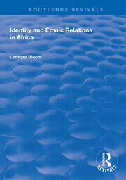 Identity and Ethnic Relations in Africa book cover
