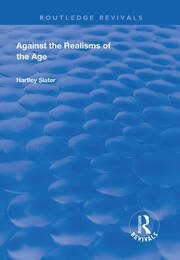 Against the Realisms of the Age book cover