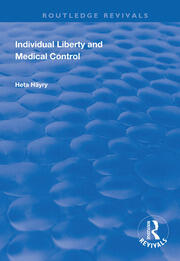Individual Liberty and Medical Control book cover
