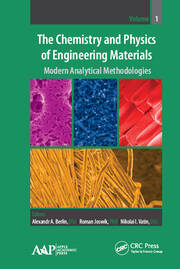 The Chemistry and Physics of Engineering Materials: Modern Analytical Methodologies book cover