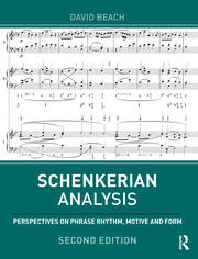 Schenkerian Analysis: Perspectives on Phrase Rhythm, Motive and Form book cover