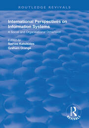 International Perspectives on Information Systems: A Social and Organisational Dimension book cover