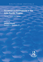 Governance Innovations in the Asia-Pacific Region: Trends, Cases, and Issues book cover