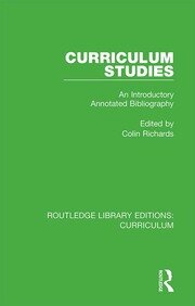 Curriculum Studies: An Introductory Annotated Bibliography book cover