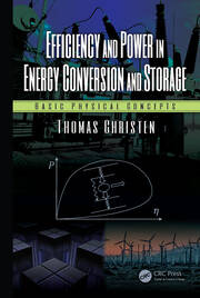 Efficiency and Power in Energy Conversion and Storage: Basic Physical Concepts book cover