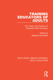 Training Educators of Adults: The Theory and Practice of Graduate Adult Education book cover