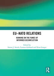 EU-NATO Relations: Running on the Fumes of Informed Deconfliction book cover