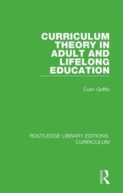 Curriculum Theory in Adult and Lifelong Education book cover