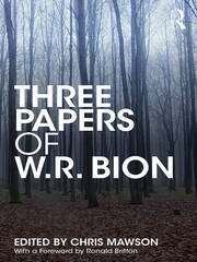 Three Papers of W.R. Bion book cover