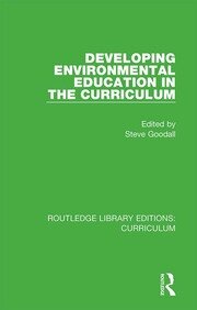 Developing Environmental Education in the Curriculum book cover