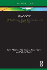 Glasgow: High-Rise Homes, Estates and Communities in the Post-War Period book cover