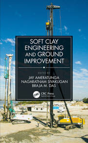 Soft Clay Engineering and Ground Improvement book cover