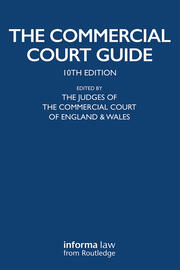 The Commercial Court Guide: (incorporating The Admiralty Court Guide) with The Financial List Guide and The Circuit Commercial (Mercantile) Court Guide book cover