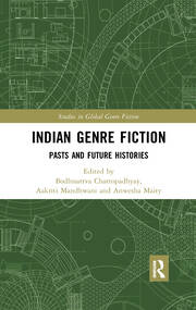 Indian Genre Fiction: Pasts and Future Histories book cover