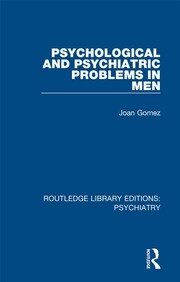Psychological and Psychiatric Problems in Men book cover