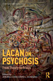 Lacan on Psychosis: From Theory to Praxis book cover