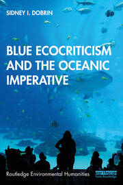 Blue Ecocriticism and the Oceanic Imperative book cover