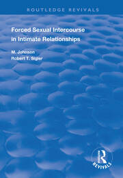Forced Sexual Intercourse in Intimate Relationships book cover